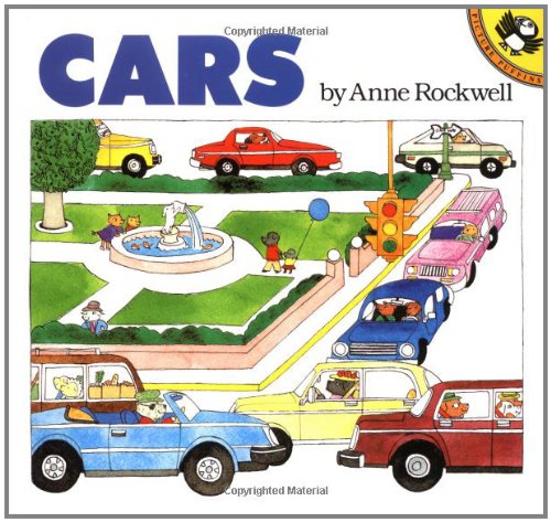 Cars (Picture Puffin Books), by Anne Rockwell Cars (Picture Puffin Books), by Anne Rockwell