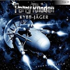 Perry Rhodan - Folge 22: Kybb-J�ger. H�rspiel.