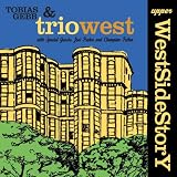 An Upper Westside Story. Tobias Gebb and Trio West Tracks: poinciana, Brasil Bela, The Barnyard, Star-crossed lovers, Autumn Serenade(Vocal), Cute, Wil O the wisp, What A Little Moonlight Can Do(Vocal), Two By Two, How Deep Is The Ocean, The monument, And I Love Her