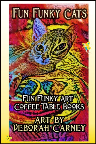 Fun Funky Cats (Fun Funky Art Coffee Table Books)