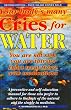 Your Body's Many Cries for Water: You Are Not Sick, You Are Thirsty!, Don't Treat Thirst with Medications!, a Preventive and Self-Education Manual for
