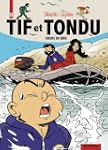 Int�grale Tif et Tondu 13  Tueurs en...
