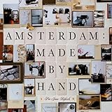 Amsterdam: Made by Hand