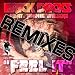 Feel It - The Remixes