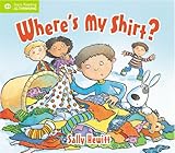 Where's my shirt?