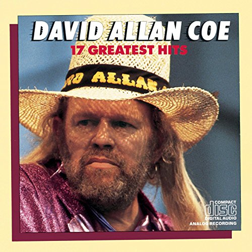 David Allan Coe - The Hits of David Allen Coe - Zortam Music