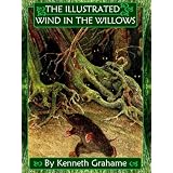 The Illustrated Wind in the Willows (Wonderland Imprints Master Editions) ~ Kenneth Grahame