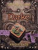 Septimus Heap 06. Darke