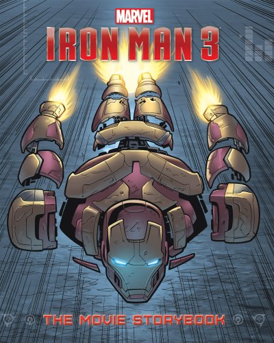 Iron Man 3 Movie Storybook (Marvel Movie Storybook (eBook))
