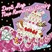 Don’t Stop New Romantic Candy