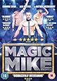 Magic Mike [DVD] [2012]
