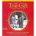 The True Gift (Compact Disc)