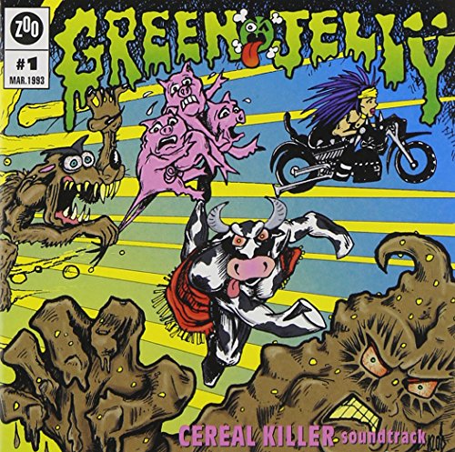 Cereal Killer Soundtrack Green Jelly