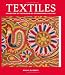 Textiles: Collection of the Museum of International Folk Art