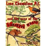 Leon Chameleon P.I. and the case of the kidnapped mouse