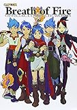 Breath of Fire: Official Complete Works