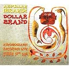 Click here to buy Autobiography - Recorded Live June 18th, 1978 by  Abdullah Ibrahim .