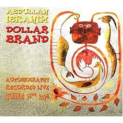 Autobiography Recorded Live June 18th 1978 by Abdullah Ibrahim