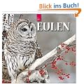 Eulen 2013 - Original St�rtz-Kalender