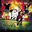 Bowling For Soup Goes To The Movies [Deluxe Version]