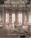 The Regency Country House