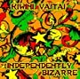 Independently Bizarre