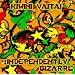 Independently Bizarre