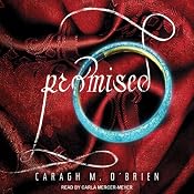 Promised: Birthmarked Trilogy Series, Book 3 | Caragh M. O'Brien