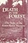 Death in the Forest: The Story of the Katyn Forest Massacre