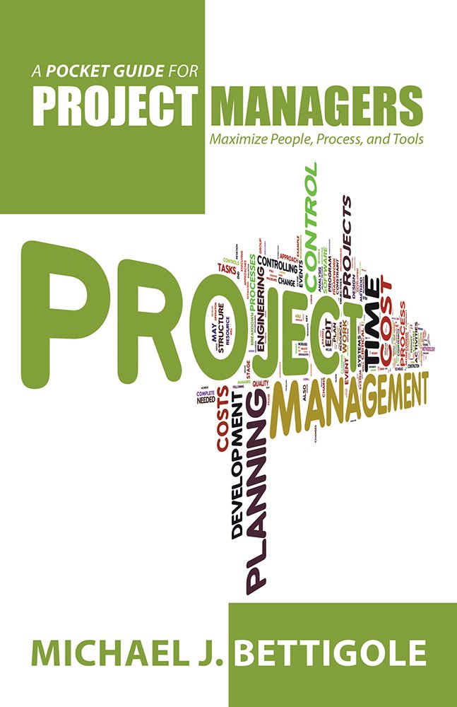 Amazon.com: A Pocket Guide for Project Managers: Maximize People ...