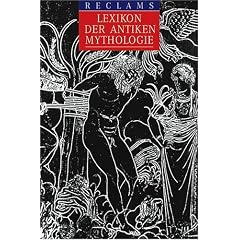 Reclams Lexikon der antiken Mythologie