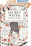 Secret Water
