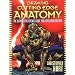 Drawing Cutting Edge Anatomy: The Ultimate Reference Guide for Comic Book Artists