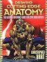 Drawing Cutting Edge Anatomy: The Ultimate Reference Guide for Comic Book Artists (Cutting Edge (Watson-Guptill Paperback))