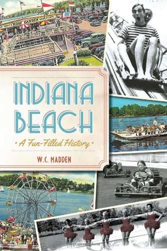 Indiana Beach:: A Fun-filled History (Landmarks)