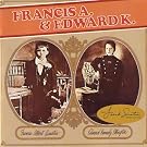 Francis A. & Edward K.