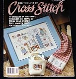 For the Love of Cross Stitch July 1990 Cross Stitch magazine with full patterns (For The Love Of Cross Stitch, 3)
