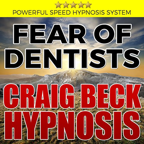 Fear of Dentists: Craig Beck Hypnosis