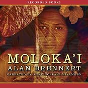 Moloka’i | [Alan Brennert]