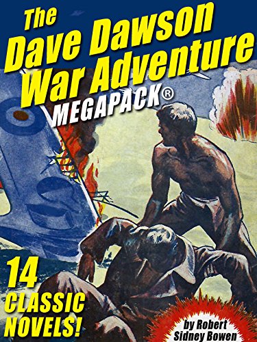 The Dave Dawson War Adventure MEGAPACK®: 14 Novels