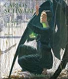 Carlos Schwabe, Symboliste et Visionnaire (French Edition)