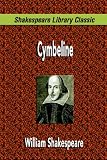 : Cymbeline (Shakespeare Library Classic)