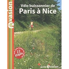 Evasion � v�lo : V�lo buissonnier de Paris � Nice