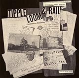 Tipple, Loom & Rail: Songs of the Industrialization of the South