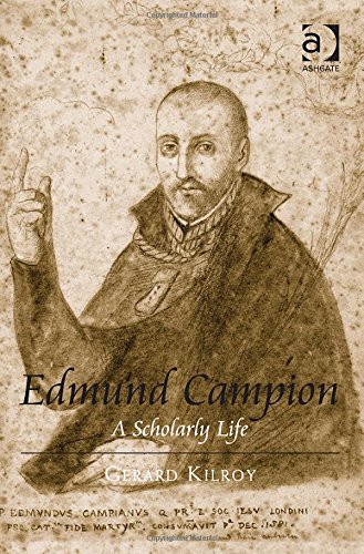 Edmund Campion: A Scholarly Life