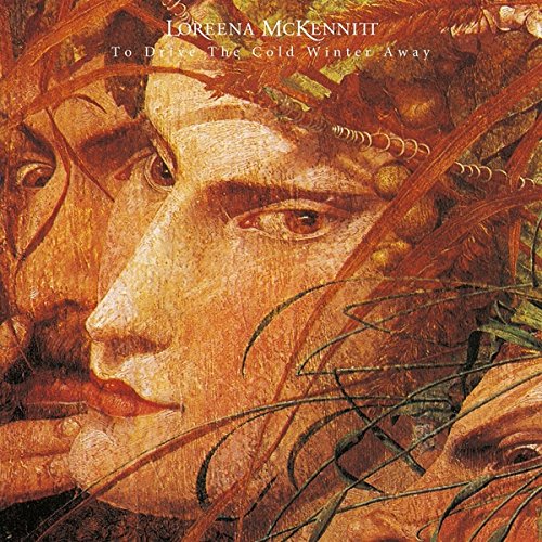 Album Art for To Drive The Cold Winter Away [LP] by Loreena McKennitt