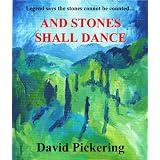 And Stones Shall Dance