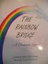 The Rainbow Bridge: A Chumash Legend