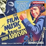 The Film Music of John Addison

John [Composer/Conductor] Addison, Rumon Gamba, BBC Concert Orchestra &nbsp;(Chandos)&nbsp;