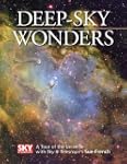Deep-Sky Wonders: A Tour of the Unive...